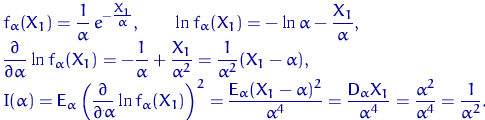 \begin{eqnarray*}
&&
f_\alpha(X_1) = \dfrac{1}{\alpha}\,e...
 ...ha^4}=
 \dfrac{\alpha^2}{\alpha^4}=
 \dfrac{1}{\alpha^2}. \qquad \end{eqnarray*}