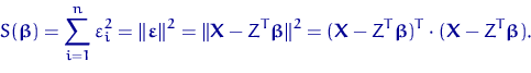 \begin{displaymath}
S(\text{\boldmath\ensuremath \beta})=\sum_{i=1}^n \varepsilo...
 ...eta})^T\cdot({\mathbf X}-Z^T\text{\boldmath\ensuremath \beta}).\end{displaymath}