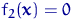 $f_2({\mathbf x})=0$