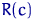 $R(c)$