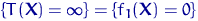 $\{T({\mathbf X})=\infty\}=\{f_1({\mathbf X})=0\}$