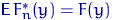 ${\mathsf E}\, F^*_n(y)=F(y) $