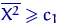 $\overline{X^2}\geqslant c_1$