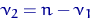 $\nu_2=n-\nu_1$
