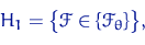 \begin{displaymath}
H_1=\bigl\{\mathscr F \in\{\mathscr F_\theta\}\bigr\},\end{displaymath}
