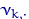 $\nu_{k\cdot}$