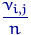 $\dfrac{\nu_{i,j}}{n}$