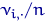 ${\nu_{i,\cdot}}/{n}$