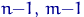 ${n{-}1,\,m{-}1}$