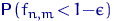 ${\mathsf P}\,(f_{n,m}\,{<}\,1{-}\epsilon)$