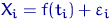 $X_i=f(t_i)+\varepsilon_i$