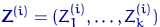 ${\mathbf Z}^{(i)}=(Z_1^{(i)},\ldots,Z_k^{(i)})$