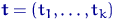 ${\mathbf t}=
(t_1,\ldots,t_k)$
