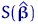 $S(\hat{\text{\boldmath\ensuremath \beta}})$