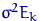 $\sigma^2 E_k$