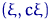 $(\xi, c\xi)$