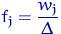 $f_j=\dfrac{w_j}{\Delta}$