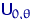 ${\mathsf U}_{0,\theta}$