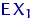 ${\mathsf E}\, X_1$