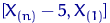$[X_{(n)}-5, X_{(1)}]$