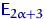 ${\mathsf E}\,{\!}_{2\alpha+3}$