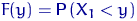 $F(y)={\mathsf P}\,(X_1<y)$
