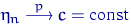 $\eta_n \buildrel {p} \over \longrightarrow c=\textrm{const}$