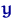 ${\mathbf y}$