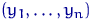 $(y_1,\ldots,y_n)$