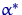 $\alpha^*$