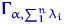 $\text{\boldmath\ensuremath \Gamma}_{\alpha,\sum_1^n\lambda_i}$
