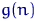$g(n)$