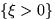$\{\xi\gt\}$