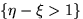 $\{\eta-\xi \gt 1\}$
