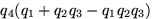 $q_4(q_1+q_2q_3-q_1q_2q_3)$
