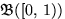 $
\mathfrak 
B([0,\,1))$