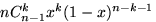 $nC_{n-1}^kx^k(1-x)^{n-k-1}$