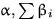 $\alpha, \sum\beta_i$