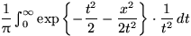 $\dfrac{1}{\pi}\int_0^\infty \exp\left\{-\dfrac{t^2}{2}-\dfrac{x^2}{2t^2}\right\}\cdot\dfrac{1}{t^2}\,dt$