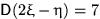$\mathsf D(2\xi-\eta)=7$