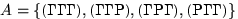 $A=\{\textrm{()}, \textrm{()}, \textrm{()}, \textrm{()}\}$